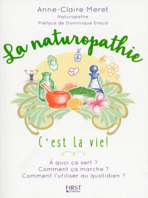 cover image of La Naturopathie c'est la vie !